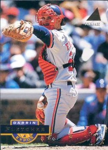 #205 Darrin Fletcher - Montreal Expos - 1994 Pinnacle Baseball