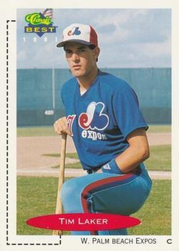 #205 Tim Laker - West Palm Beach Expos - 1991 Classic Best Baseball