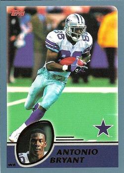 #206 Antonio Bryant - Dallas Cowboys - 2003 Topps Football