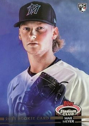 #206b Max Meyer - Miami Marlins - 2023 Stadium Club Baseball