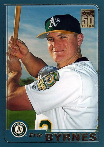 #T207 Eric Byrnes - Oakland Athletics - 2001 Topps Traded & Rookies Baseball