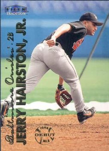 #207 Jerry Hairston, Jr. - Baltimore Orioles - 1999 Fleer Tradition Baseball