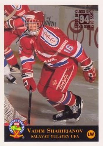 #207 Vadim Sharifijanov - Salavat Yulaev Ufa - 1994 Classic Pro Hockey Prospects Hockey