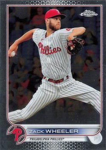 #207 Zack Wheeler - Philadelphia Phillies - 2022 Topps Chrome Baseball