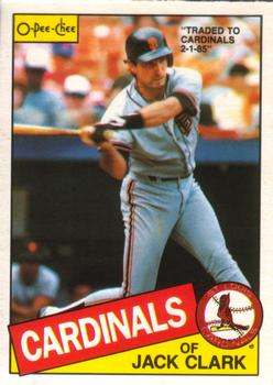 #208 Jack Clark - St. Louis Cardinals - 1985 O-Pee-Chee Baseball