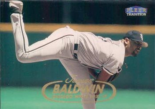 #208 James Baldwin - Chicago White Sox - 1998 Fleer Tradition Baseball