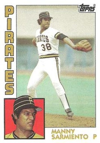 #209 Manny Sarmiento - Pittsburgh Pirates - 1984 Topps Baseball