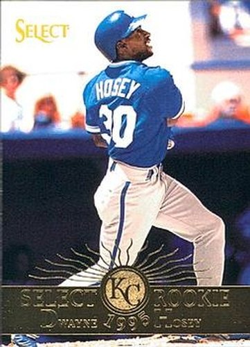 #209 Dwayne Hosey - Kansas City Royals - 1995 Select Baseball