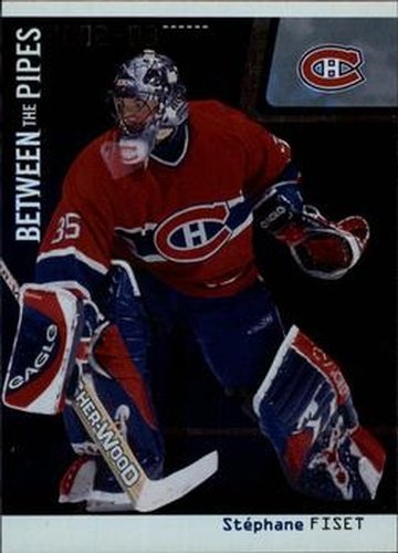 #20 Stephane Fiset - Montreal Canadiens - 2002-03 Be a Player Between the Pipes Hockey