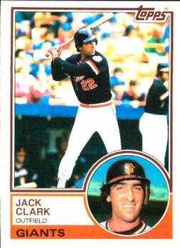 #210 Jack Clark - San Francisco Giants - 1983 Topps Baseball