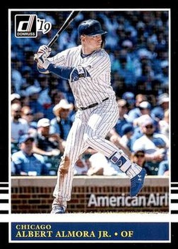 #210 Albert Almora Jr. - Chicago Cubs - 2019 Donruss Baseball