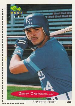 #211 Gary Caraballo - Appleton Foxes - 1991 Classic Best Baseball