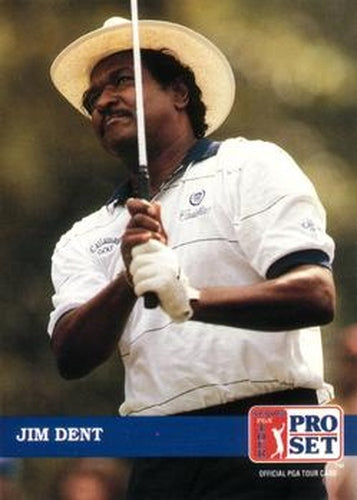 #211 Jim Dent - 1992 Pro Set PGA Tour Golf