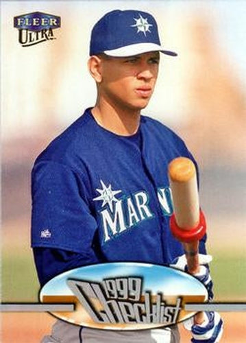 #212 Alex Rodriguez - Seattle Mariners - 1999 Ultra Baseball
