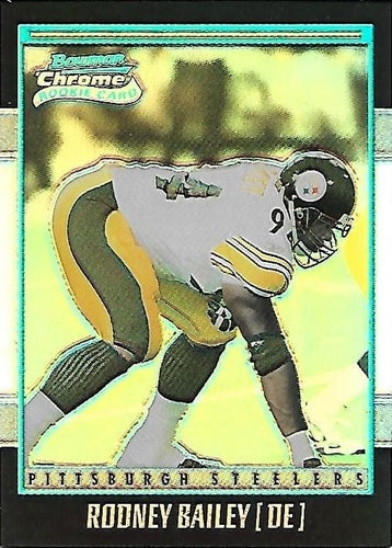 #212 Rodney Bailey - Pittsburgh Steelers - 2001 Bowman Chrome Football