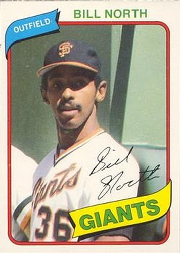 #213 Bill North - San Francisco Giants - 1980 O-Pee-Chee Baseball