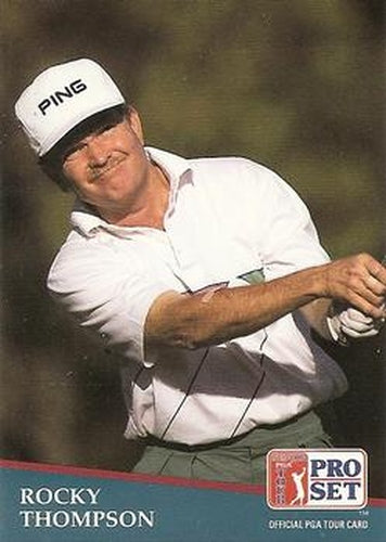 #213 Rocky Thompson - 1991 Pro Set PGA Tour Golf