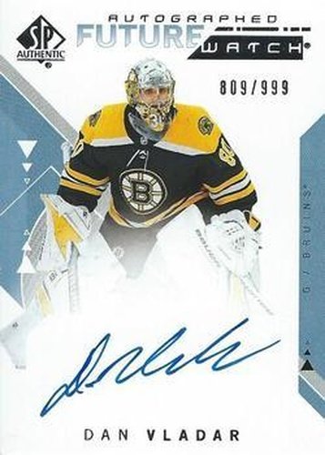 #214 Dan Vladar - Boston Bruins - 2018-19 SP Authentic Hockey