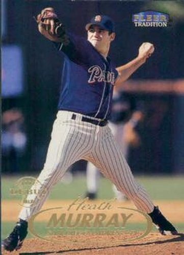 #215 Heath Murray - San Diego Padres - 1998 Fleer Tradition Baseball