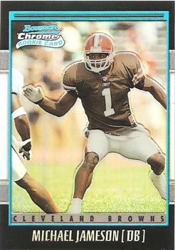 #215 Michael Jameson - Cleveland Browns - 2001 Bowman Chrome Football