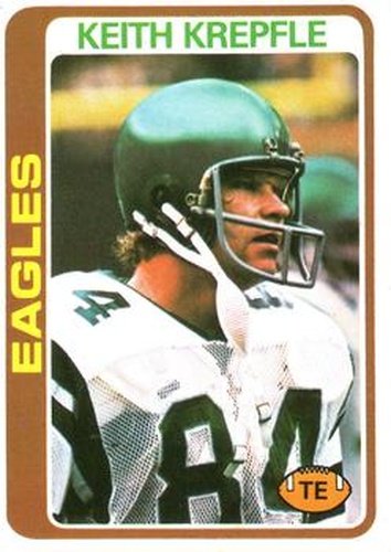 #216 Keith Krepfle - Philadelphia Eagles - 1978 Topps Football