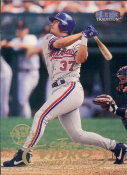 #216 Jose Vidro - Montreal Expos - 1998 Fleer Tradition Baseball