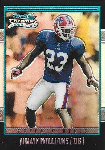 #217 Jimmy Williams - Buffalo Bills - 2001 Bowman Chrome Football