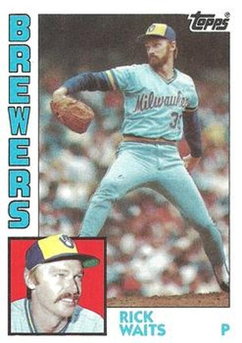 #218 Rick Waits - Milwaukee Brewers - 1984 Topps Baseball