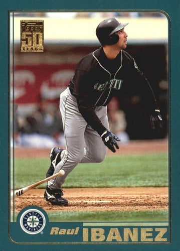 #219 Raul Ibanez - Seattle Mariners - 2001 Topps Baseball