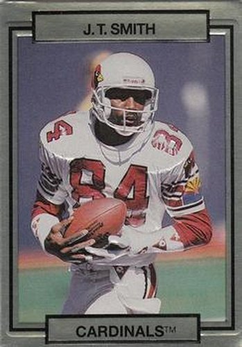 #219 J.T. Smith - Phoenix Cardinals - 1990 Action Packed Football