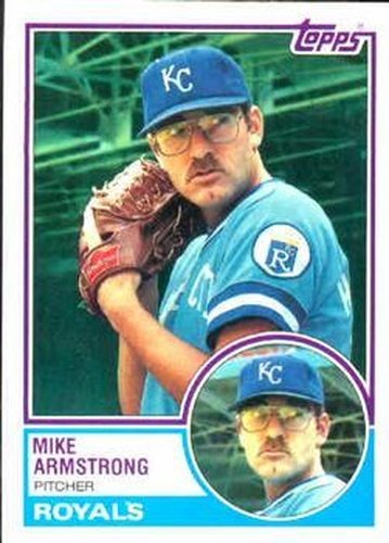 #219 Mike Armstrong - Kansas City Royals - 1983 Topps Baseball