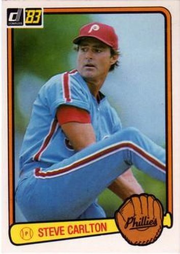 #219 Steve Carlton - Philadelphia Phillies - 1983 Donruss Baseball
