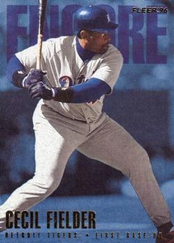 #U219 Cecil Fielder - Detroit Tigers - 1996 Fleer Update Baseball