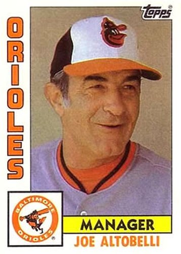 #21 Joe Altobelli - Baltimore Orioles - 1984 Topps Baseball