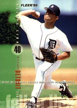 #U-21 Felipe Lira - Detroit Tigers - 1995 Fleer Update Baseball