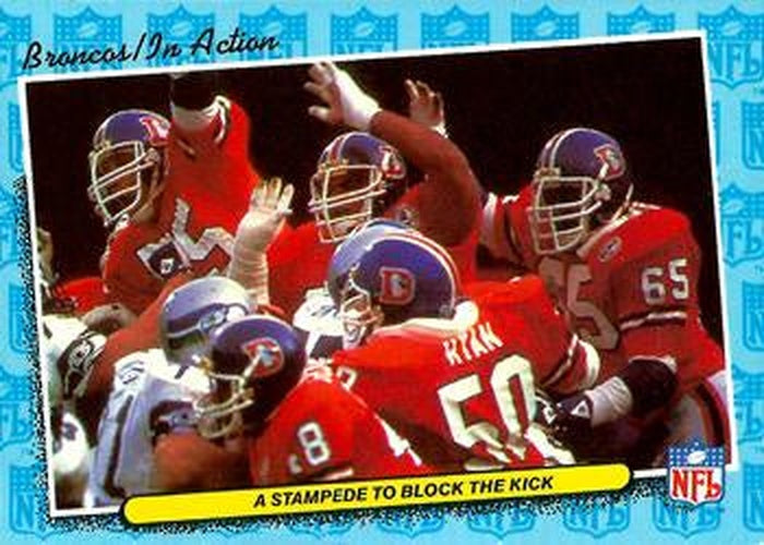 #21 A Stampede to Block the Kick 1986 schedule - Denver Broncos - 1986 Fleer Team Action Football