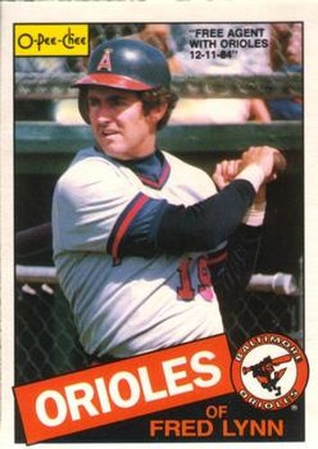 #220 Fred Lynn - Baltimore Orioles - 1985 O-Pee-Chee Baseball