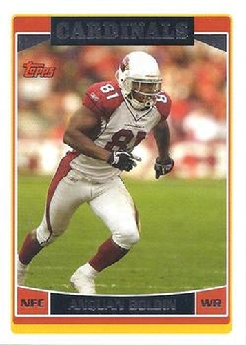 #220 Anquan Boldin - Arizona Cardinals - 2006 Topps Football