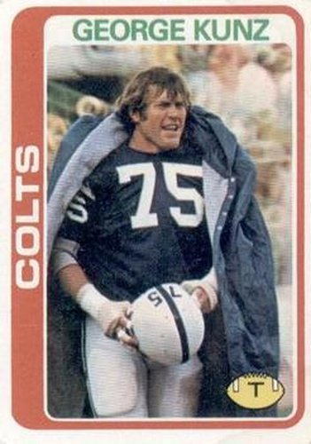 #220 George Kunz - Baltimore Colts - 1978 Topps Football