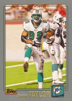 #221 Jason Taylor - Miami Dolphins - 2001 Topps Football