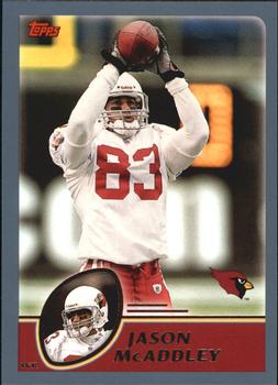 #221 Jason McAddley - Arizona Cardinals - 2003 Topps Football