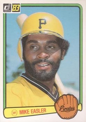 #221 Mike Easler - Pittsburgh Pirates - 1983 Donruss Baseball