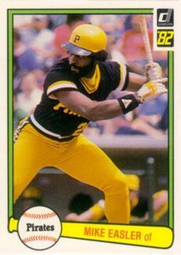 #221 Mike Easler - Pittsburgh Pirates - 1982 Donruss Baseball