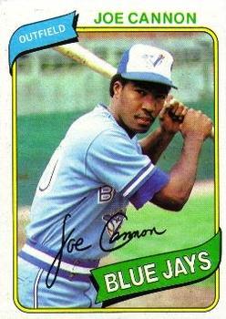 #221 Joe Cannon - Toronto Blue Jays - 1980 Topps Baseball