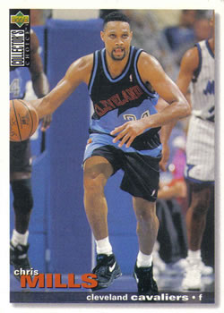 #222 Chris Mills - Cleveland Cavaliers - 1995-96 Collector's Choice Basketball