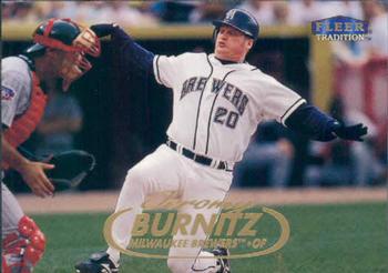 #222 Jeromy Burnitz - Milwaukee Brewers - 1998 Fleer Tradition Baseball