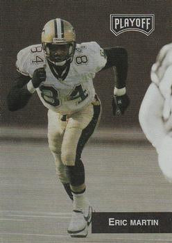 #223 Eric Martin - New Orleans Saints - 1993 Playoff Football