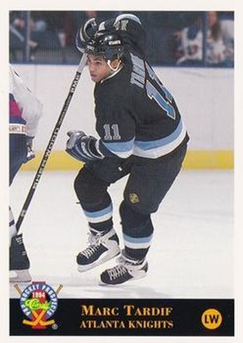 #223 Marc Tardif - Atlanta Knights - 1994 Classic Pro Hockey Prospects Hockey