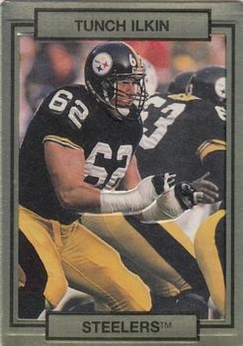 #224 Tunch Ilkin - Pittsburgh Steelers - 1990 Action Packed Football