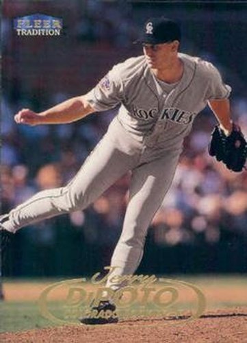 #225 Jerry DiPoto - Colorado Rockies - 1998 Fleer Tradition Baseball